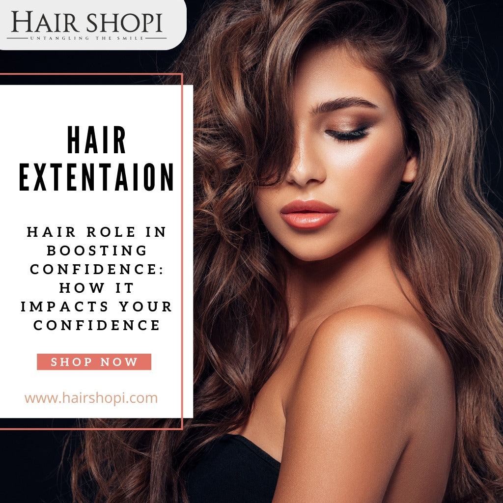 Hair Role in Boosting Confidence: How It Impacts Your Confidence